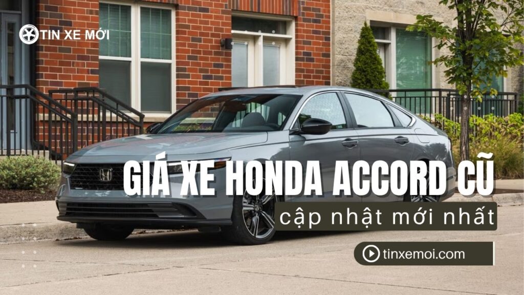 gia xe honda accord cu