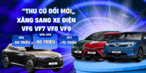Chính sách đổi xe xăng lấy xe điện VinFast 2025: Hướng dẫn chi tiết và ưu đãi lên đến 100 triệu đồng