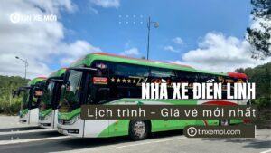 Nhà xe Điền Linh – Lịch trình – Giá vé mới nhất