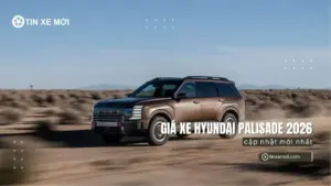 Giá xe Hyundai Palisade 2026 mới nhất