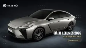 Giá xe Lexus ES 2026 mới nhất