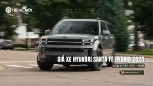Giá xe Hyundai Santa Fe Hybrid 2025 mới nhất