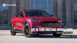 Giá xe Ford Mustang Mach-E 2025 mới nhất