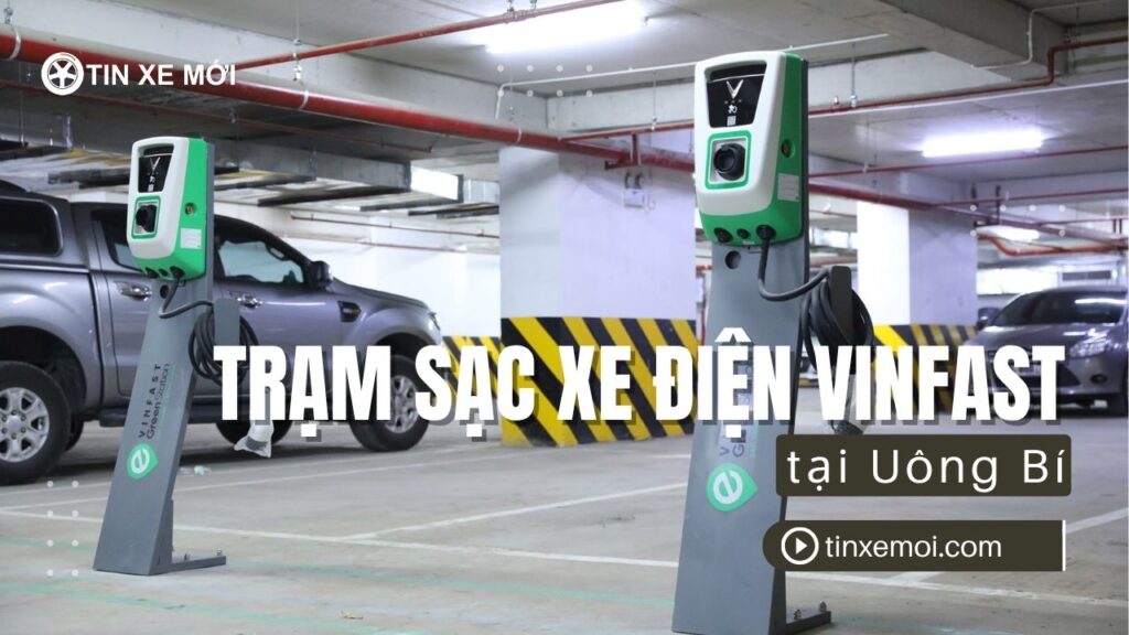tram sac xe dien vinfast tai uong bi