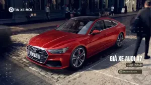 Giá xe Audi A7 mới nhất