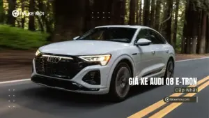 Giá xe Audi Q8 e-tron mới nhất