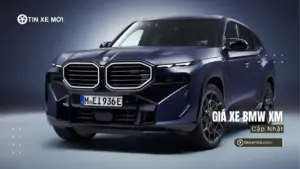 Giá xe BMW XM mới nhất