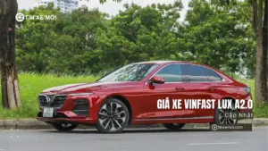 Giá xe VinFast Lux A2.0 mới nhất